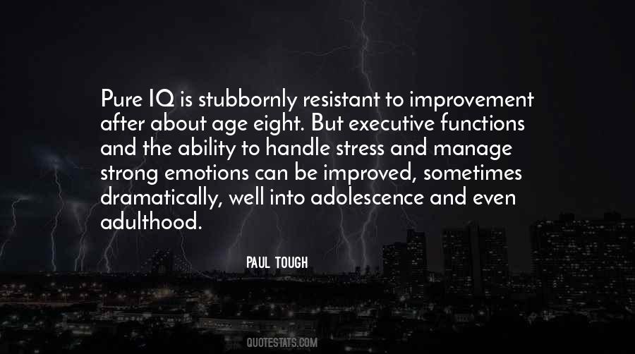 Paul Tough Quotes #812724