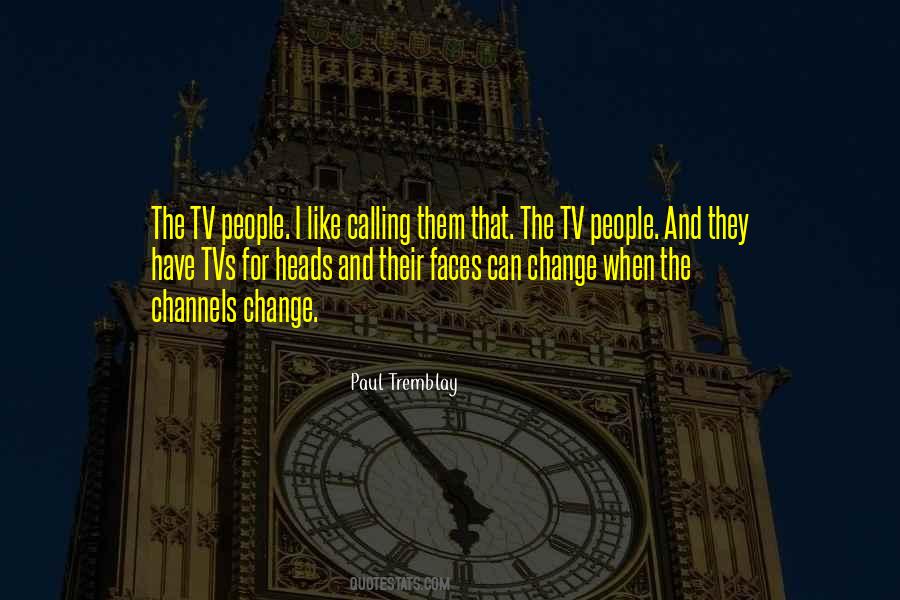 Paul Tremblay Quotes #1004646