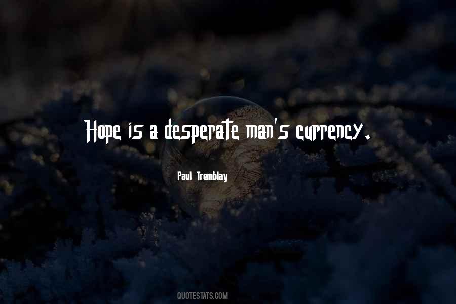 Paul Tremblay Quotes #1202101
