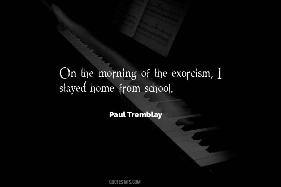 Paul Tremblay Quotes #330881