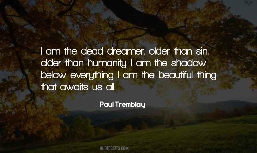 Paul Tremblay Quotes #572691