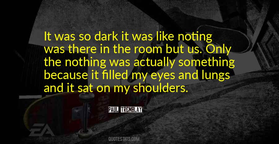 Paul Tremblay Quotes #812946