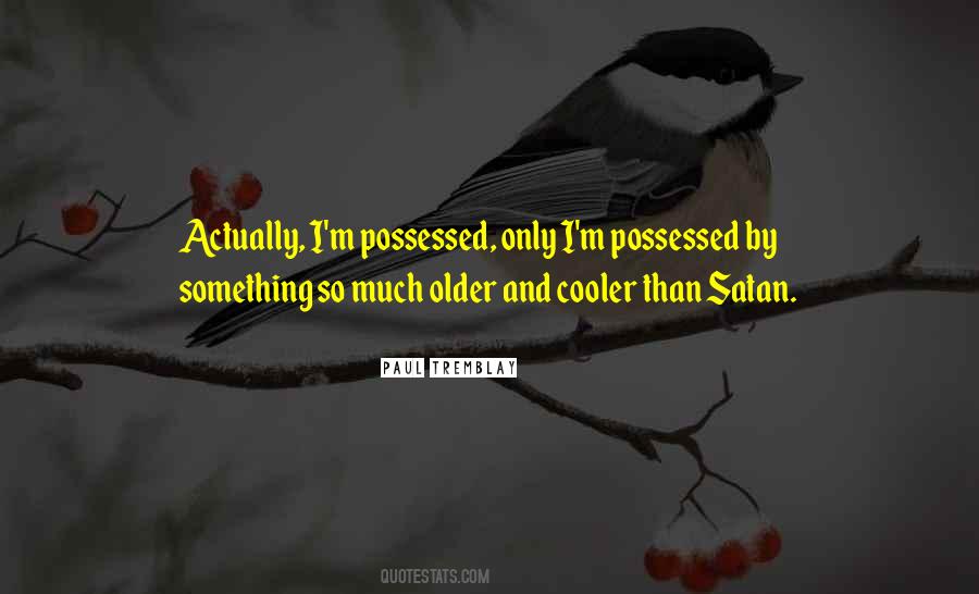 Paul Tremblay Quotes #834886