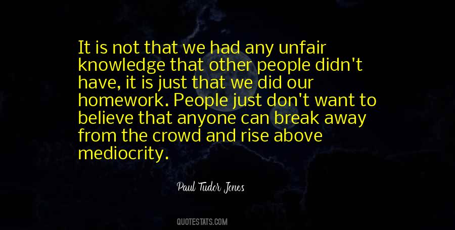 Paul Tudor Jones Quotes #1509982