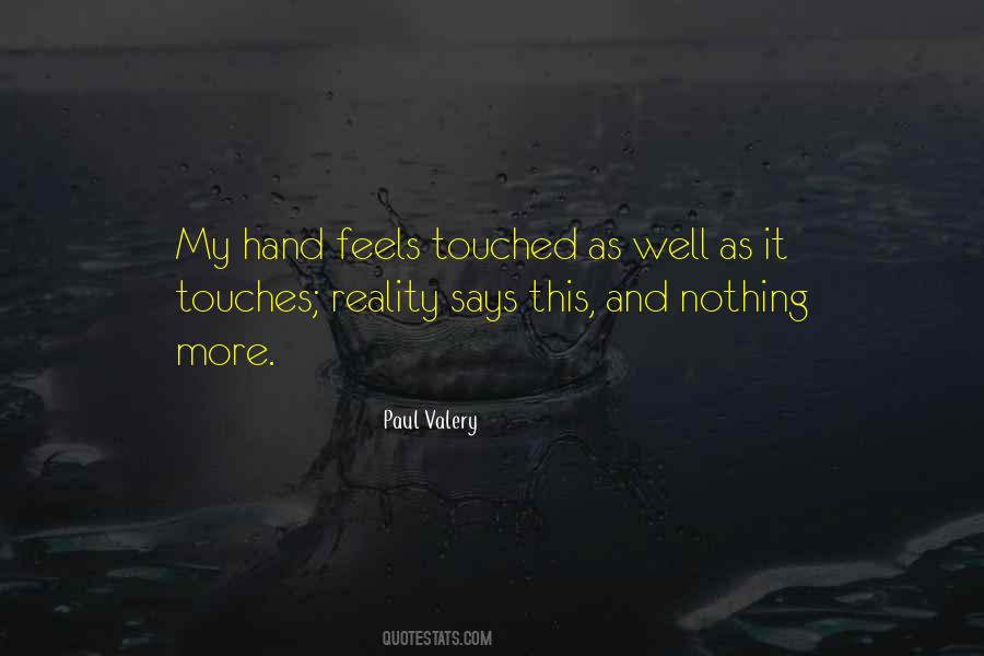 Paul Valery Quotes #1473057