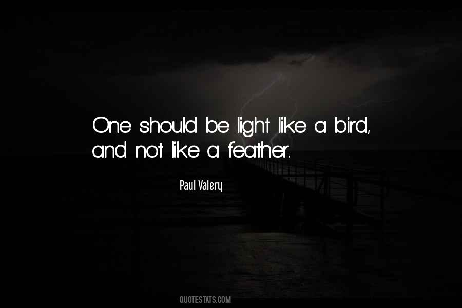 Paul Valery Quotes #1541560