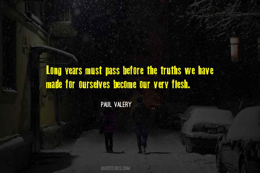 Paul Valery Quotes #1721345