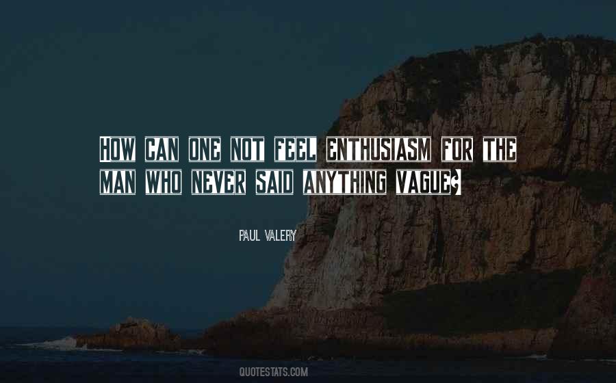 Paul Valery Quotes #202