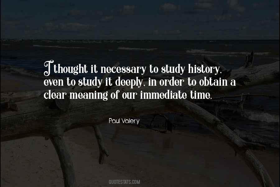 Paul Valery Quotes #558216