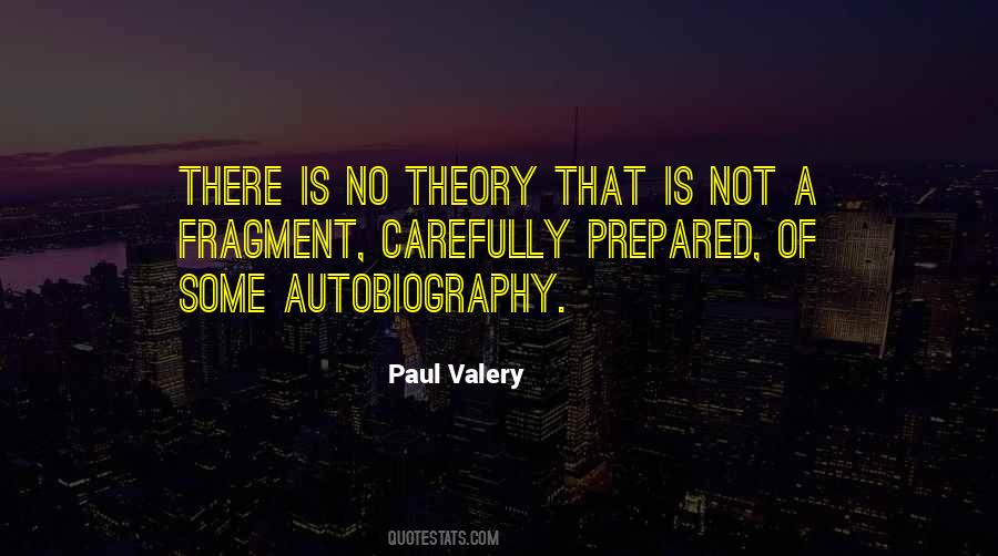 Paul Valery Quotes #820747