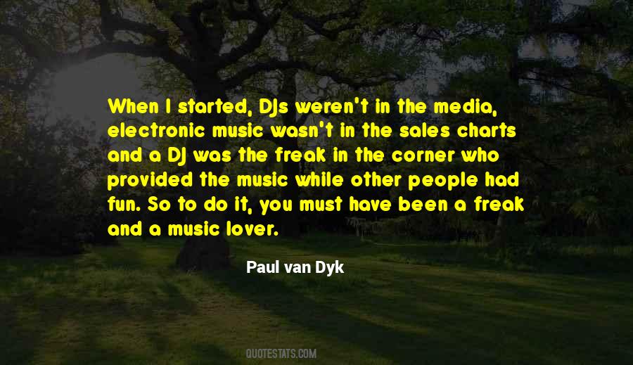 Paul Van Dyk Quotes #1372274