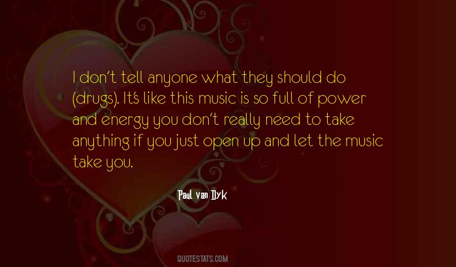 Paul Van Dyk Quotes #1427390