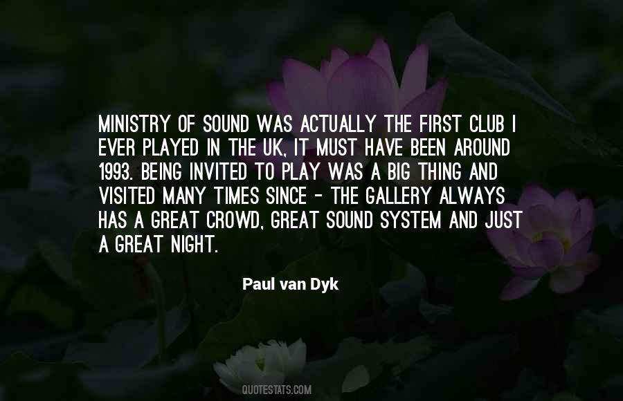 Paul Van Dyk Quotes #437725