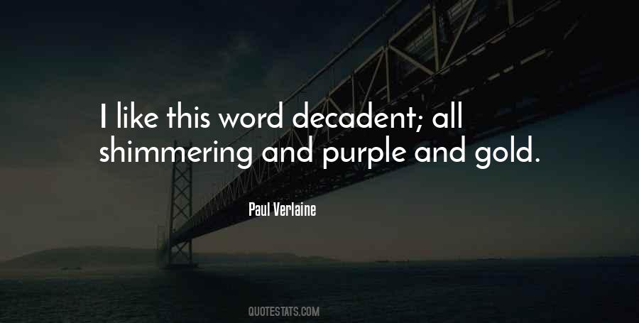 Paul Verlaine Quotes #1821010