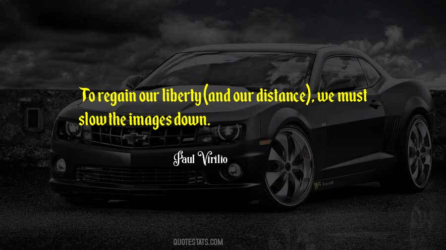 Paul Virilio Quotes #1480986