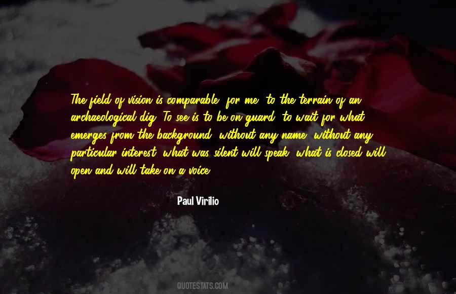 Paul Virilio Quotes #1535190