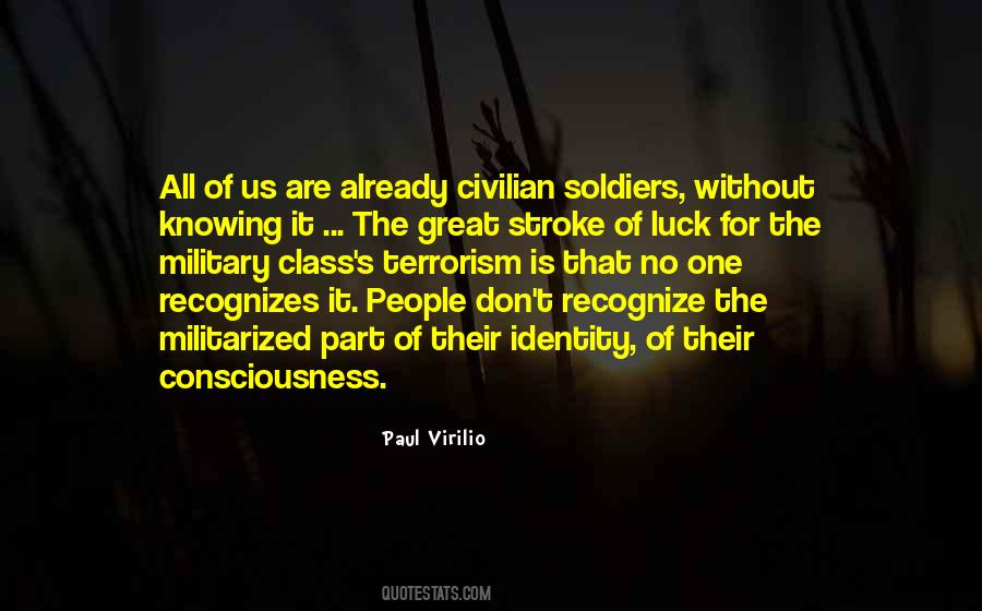 Paul Virilio Quotes #1549544