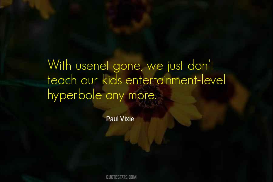 Paul Vixie Quotes #781374