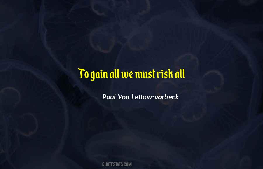 Paul Von Lettow-vorbeck Quotes #1496395