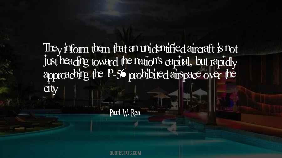 Paul W. Rea Quotes #462478