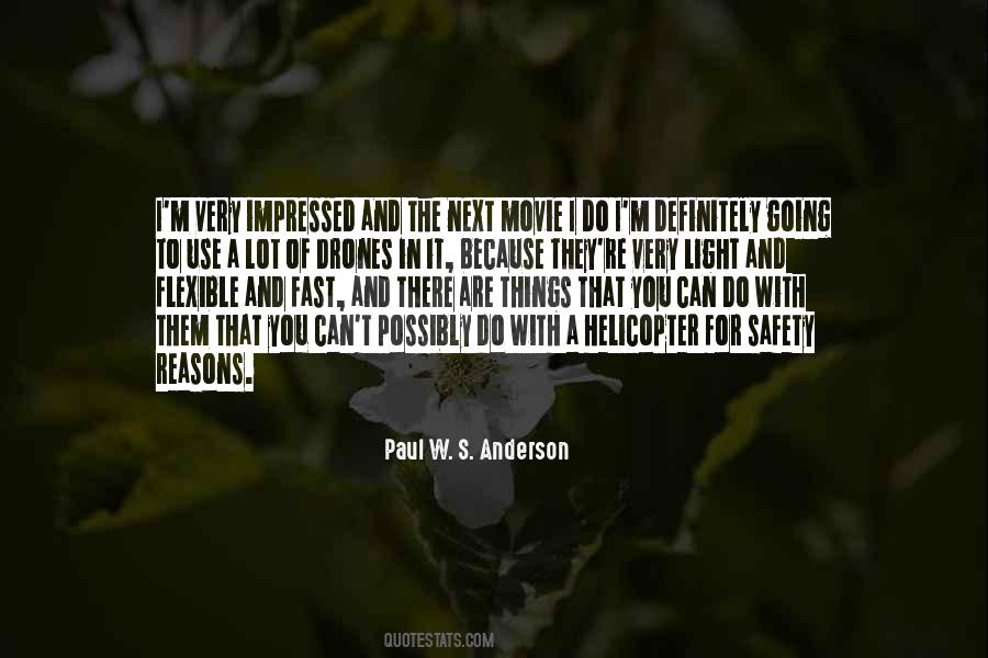 Paul W. S. Anderson Quotes #314385
