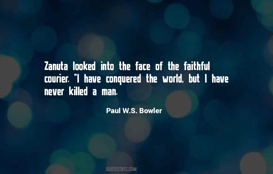 Paul W.S. Bowler Quotes #1391163