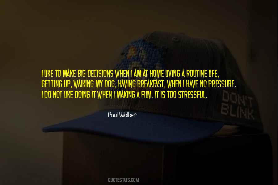 Paul Walker Quotes #446779
