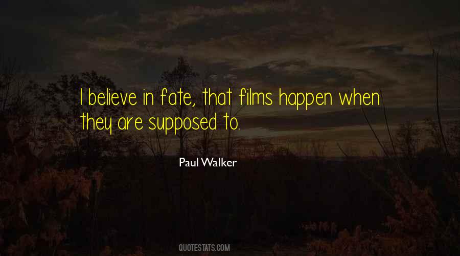 Paul Walker Quotes #830361