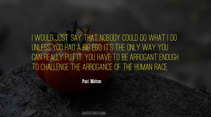 Paul Watson Quotes #1174323