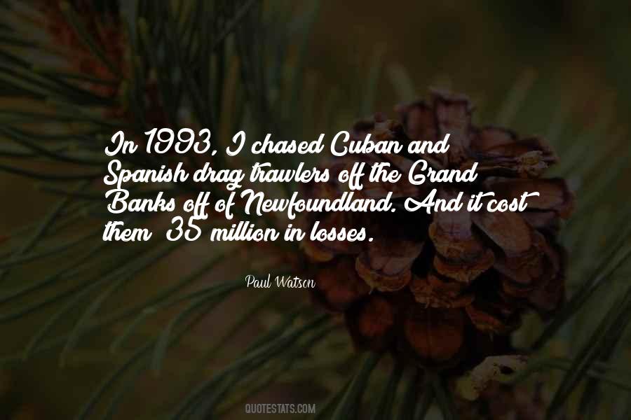 Paul Watson Quotes #118974