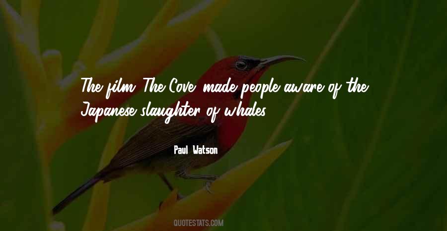 Paul Watson Quotes #1299890