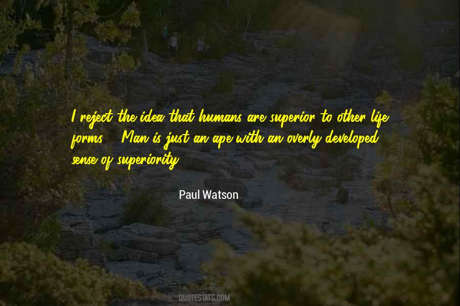 Paul Watson Quotes #1303329