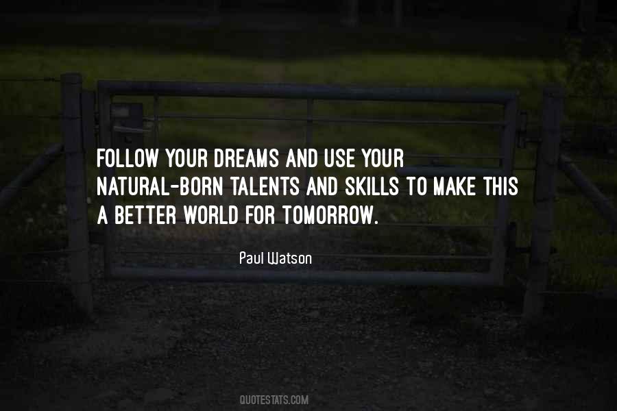 Paul Watson Quotes #1394674