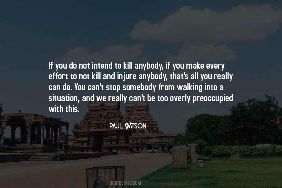 Paul Watson Quotes #152324
