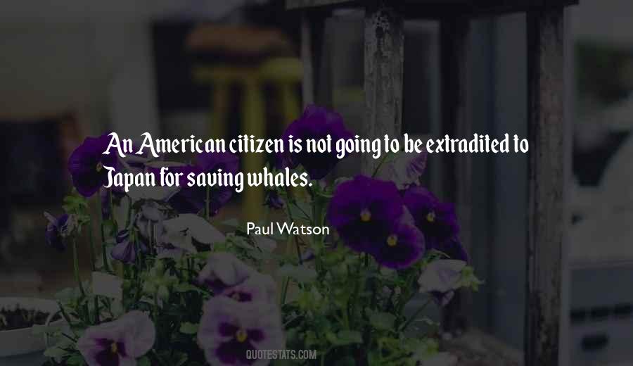 Paul Watson Quotes #1620000
