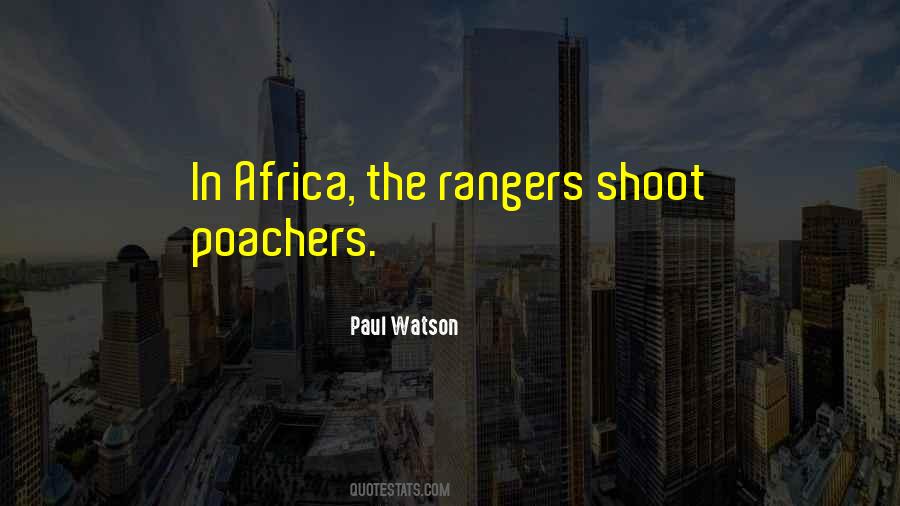 Paul Watson Quotes #1765423