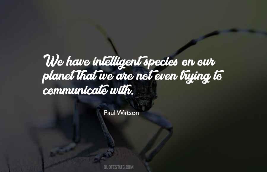 Paul Watson Quotes #1799086