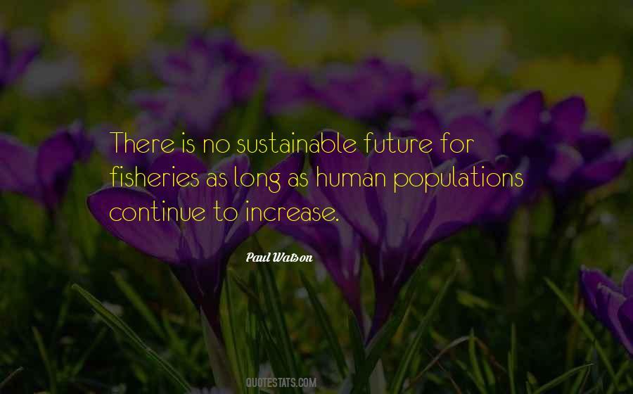 Paul Watson Quotes #461503