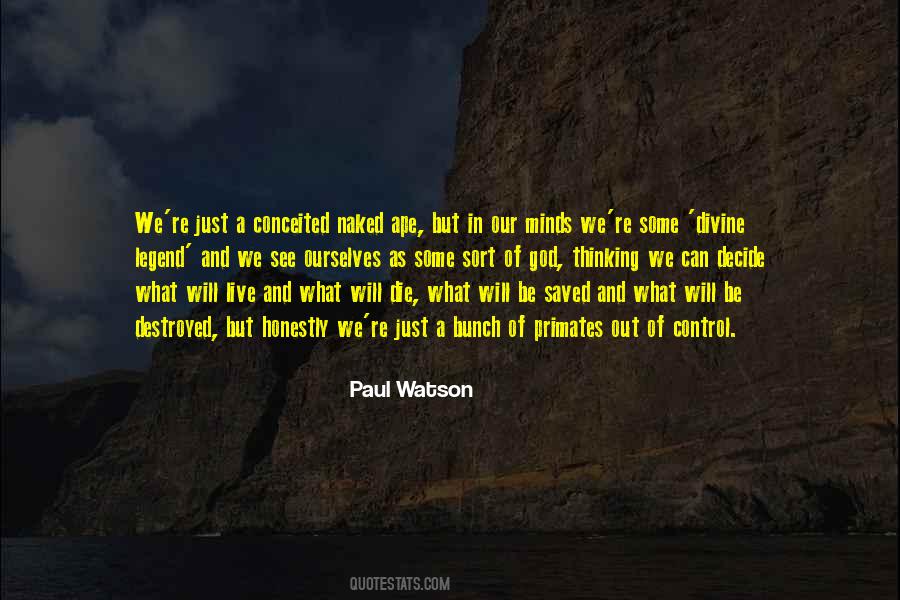 Paul Watson Quotes #799201