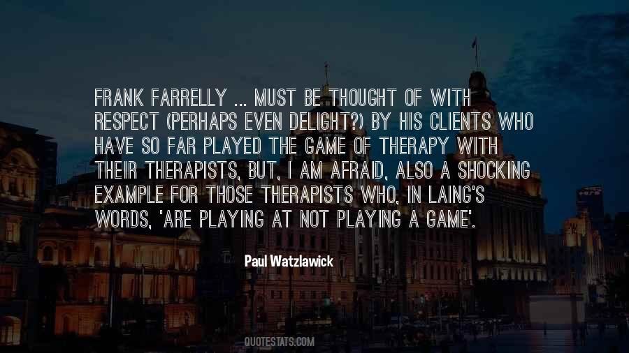 Paul Watzlawick Quotes #1181375