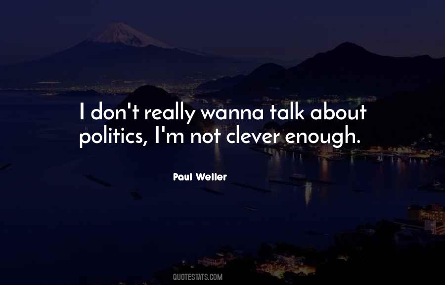 Paul Weller Quotes #1148602