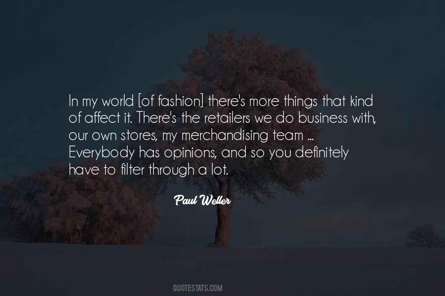 Paul Weller Quotes #1261944