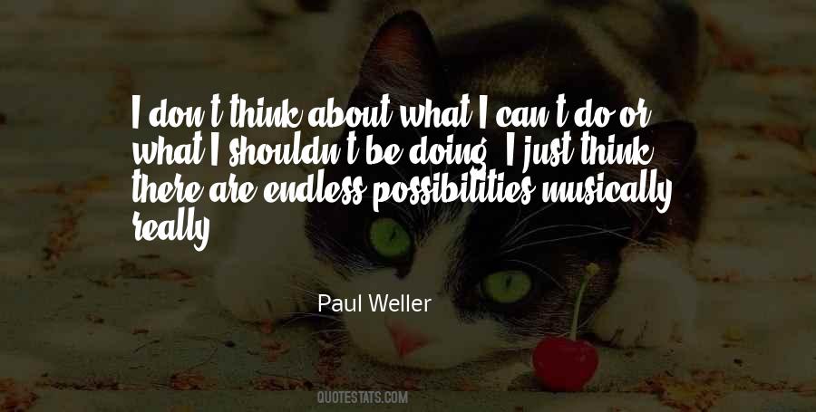 Paul Weller Quotes #306878