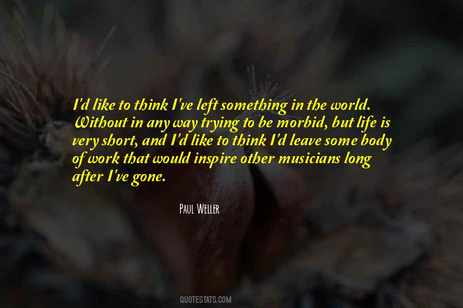 Paul Weller Quotes #406893