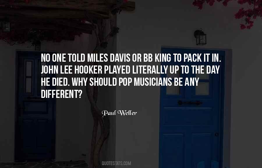 Paul Weller Quotes #460048
