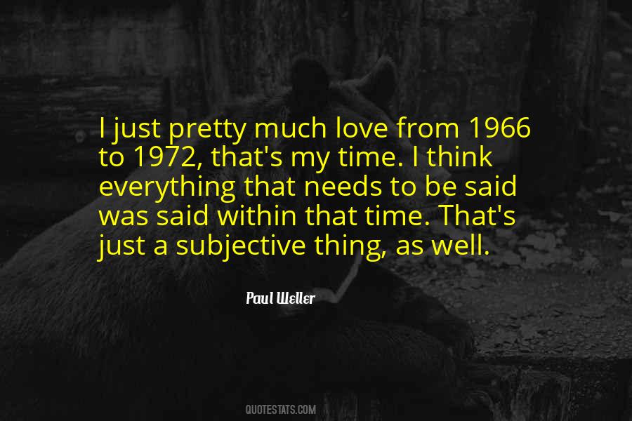Paul Weller Quotes #622207