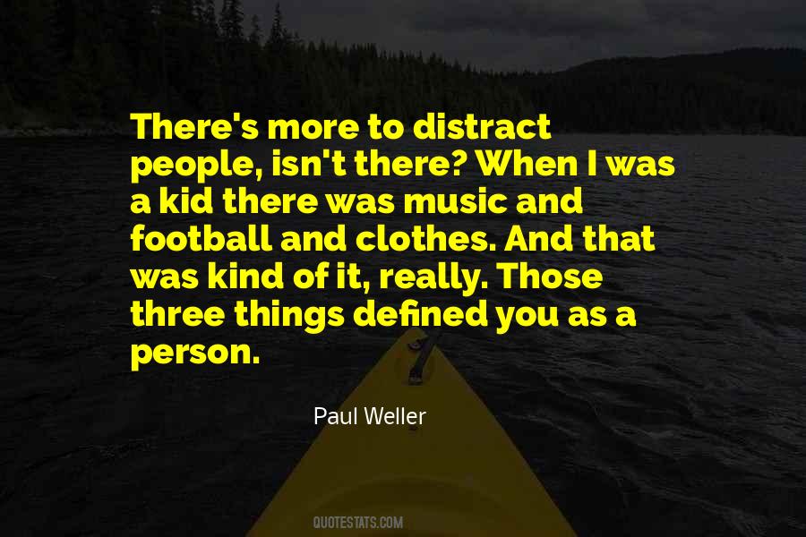 Paul Weller Quotes #73699