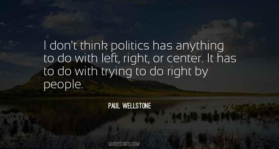 Paul Wellstone Quotes #1334654