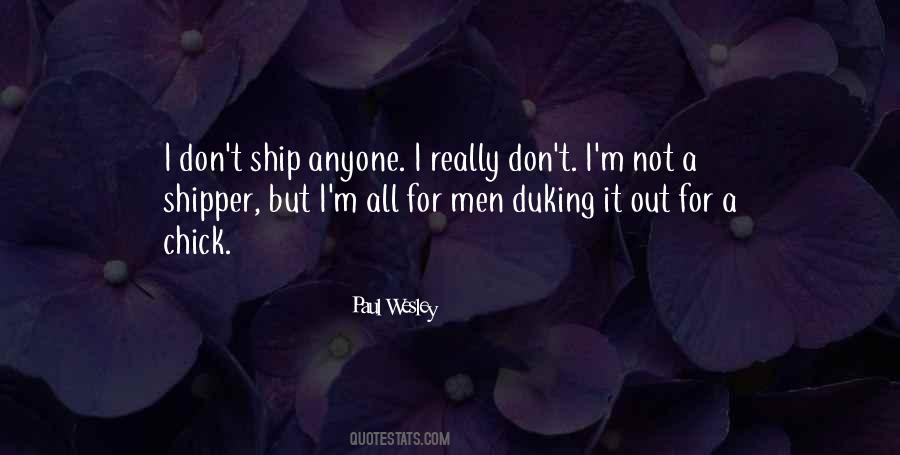 Paul Wesley Quotes #269542