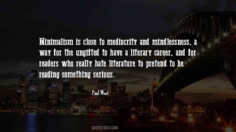 Paul West Quotes #462953